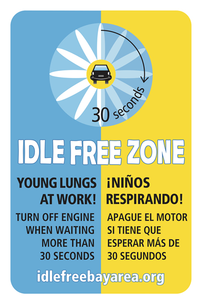 Idle Free Zone Young Lungs at Work. Turn off engine when waiting more than 30 seconds